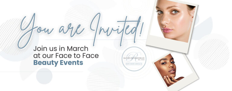 You are Invited to Our March Face-to-Face Beauty Events