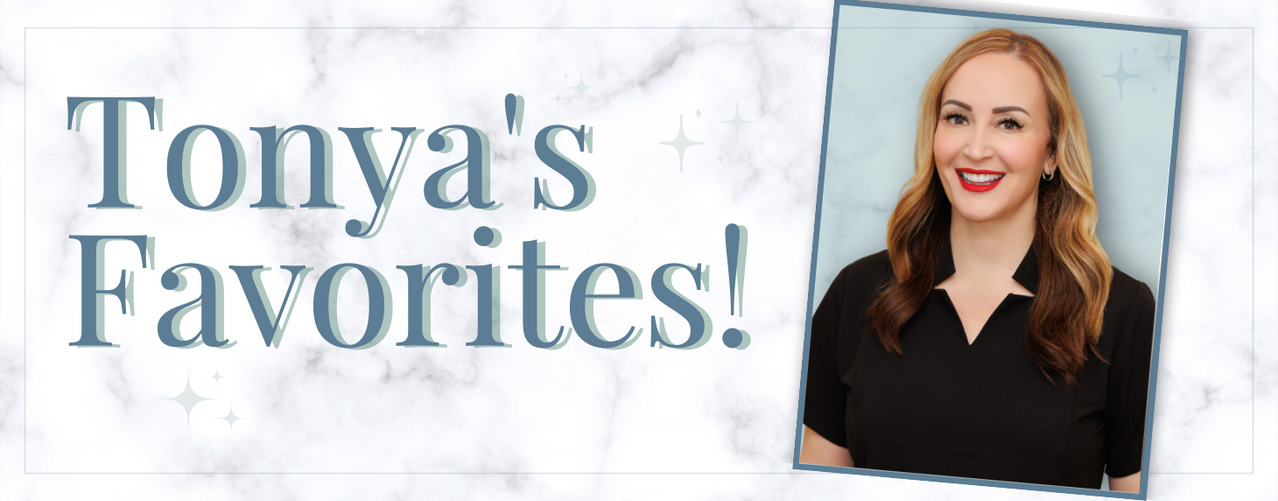 Tonya Grismer headshot with the words Tonya's Favorites